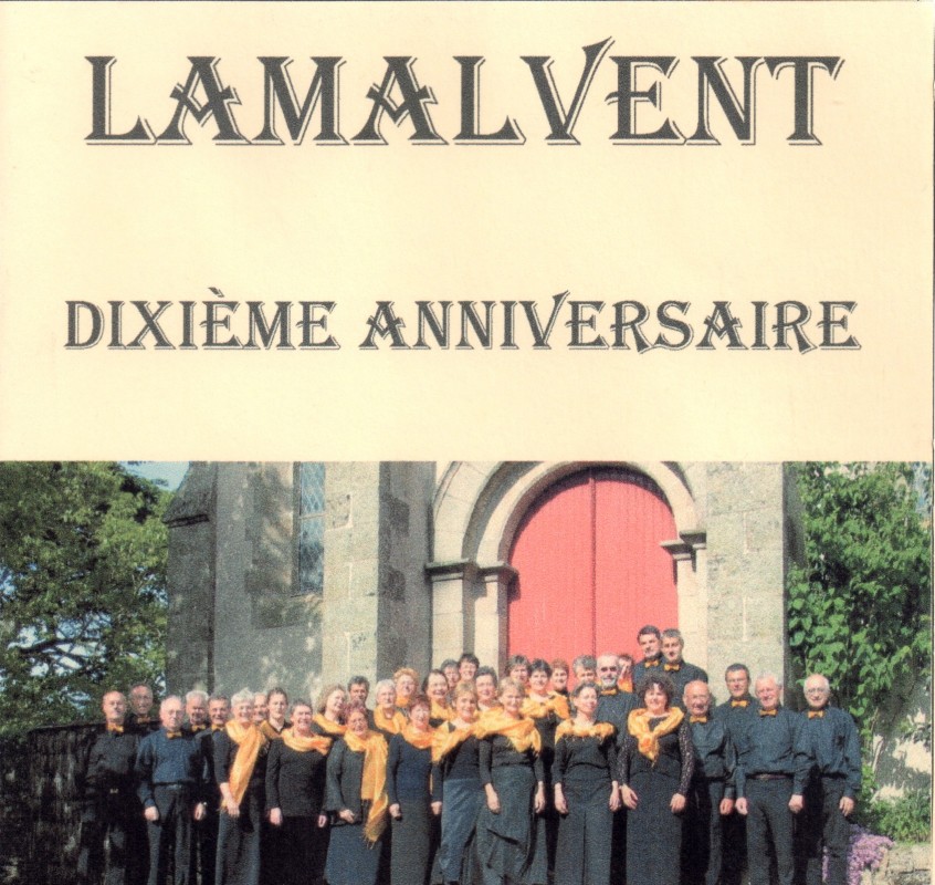 Cd de la Chorale Lamalvent Dixième anniversaire